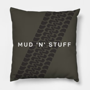 Not Too Serious series: Mud 'n' Stuff Pillow