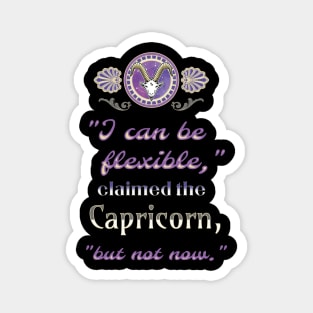 Ironic astrological quotes: Capricorn Magnet