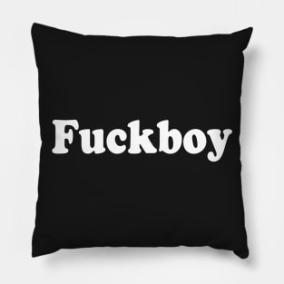 Fuckboy Pillow