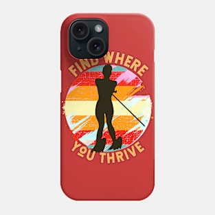 Find Where You Thrive (waterskiing) Phone Case