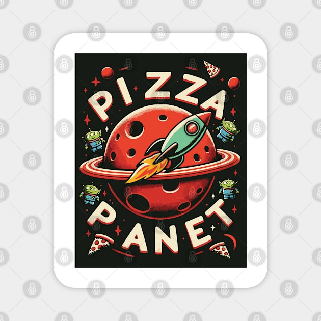 Pizza Planet Tribute - Fan Movie Theater Pizza Planet Movie Tribute - Pizza Planet best Tribute and Designs Piza Pitza Pitsa Planet Tribute - Pizza Lover Pizza Slice - Pizza and Chill Magnet by TributeDesigns