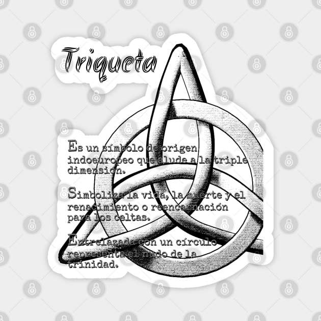 Triquetra with meaning (in spanish) Magnet by Dendros-Studio