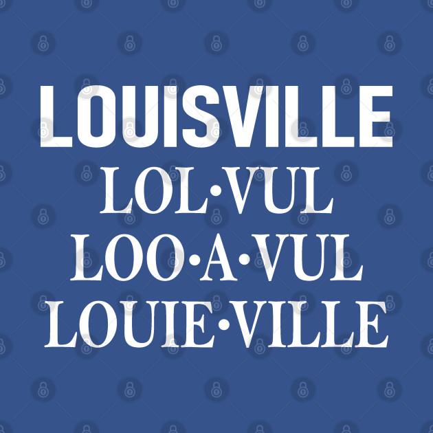 Disover Louisville - Louisville - T-Shirt