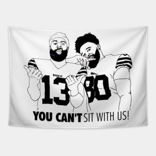 Cleveland Browns Only - You Can't Sit With Us! Tapestry