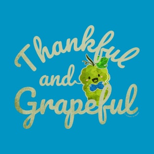 Thankful and Grapeful T-Shirt