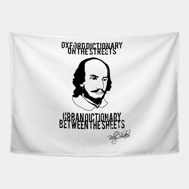 Billy Shakes - Urban Dictionary Between the Sheets Tapestry by Fitzwell