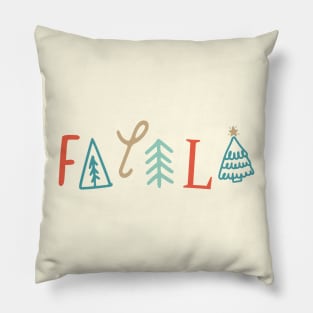 Fa La La Christmas Holiday Typography Pillow