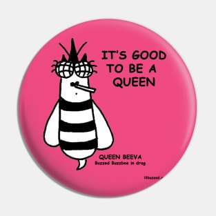 good to be a queen Pin