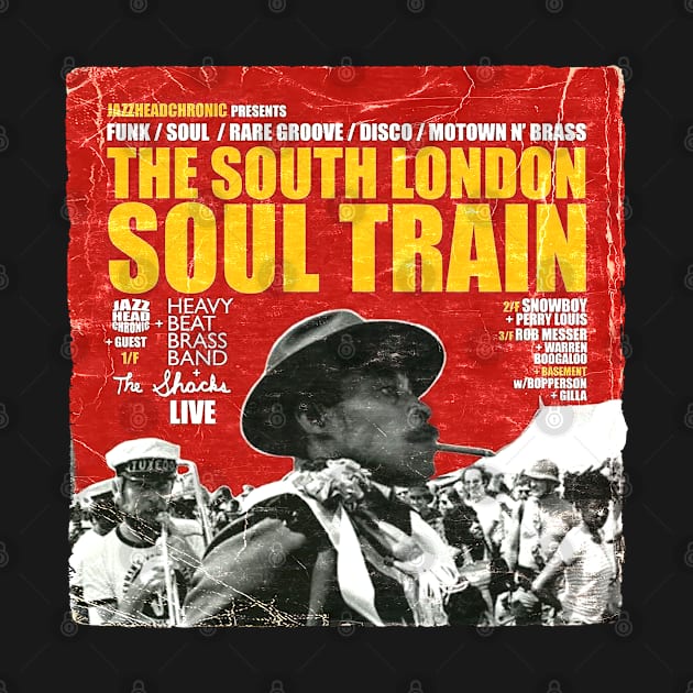 POSTER TOUR - SOUL TRAIN THE SOUTH LONDON 12 by Promags99