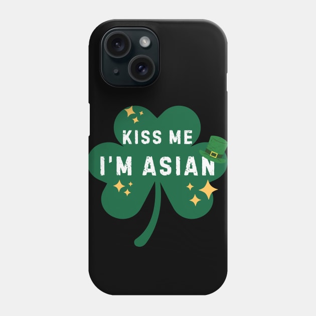 Funny Saint Patrick's for Asians Phone Case by Ivanapcm