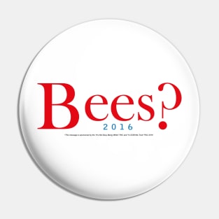 Bees? Jeb? Pin