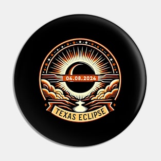 Texas Eclipse April 8 2024 04.08.2024 Texas Solar Eclipse Pin