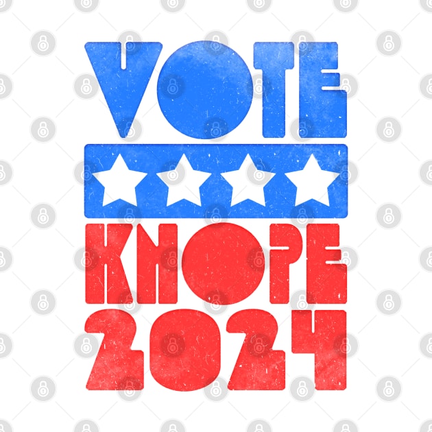 Vote Knope 2024 -- Retro Faded Style by DankFutura