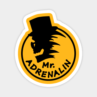 Mr. Adrenalin Magnet