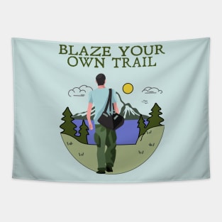 Blaze your own Trail Tapestry