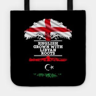 English Grown With Libyan Roots - Gift for Libyan With Roots From Libya Tote