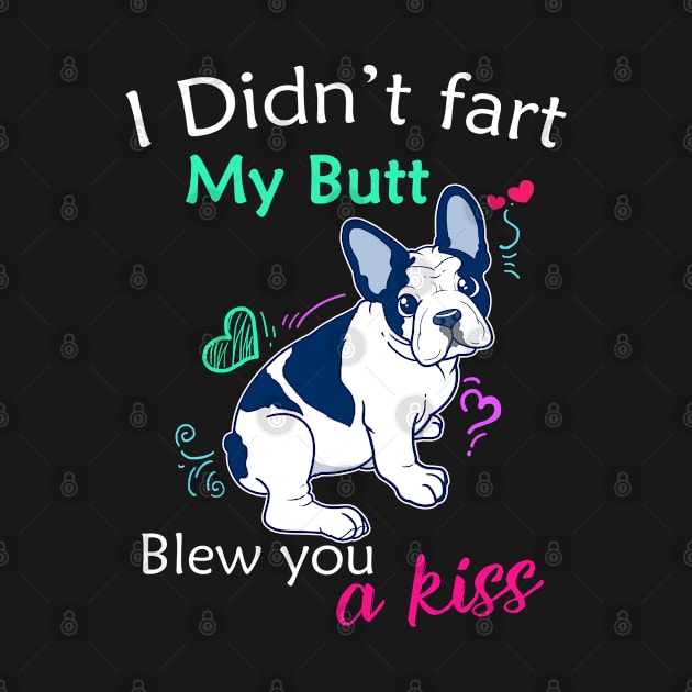 Boston Terrier Mom Gift I Didn't Fart Boston Terrier Product by Linco