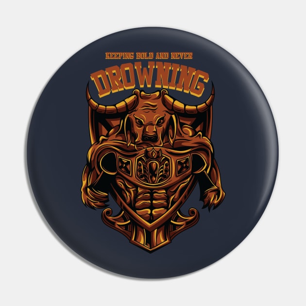 Keeping Bold and Never Drowning Pin by Stellart