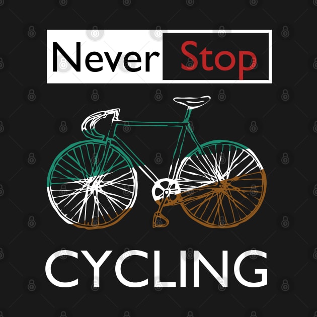 never stop cycling by Ojoy
