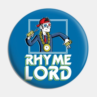 Rhyme Lord Pin