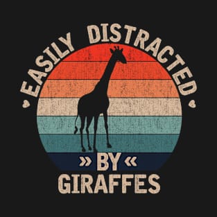 Easily Distracted By Giraffes Pet Lover T-Shirt