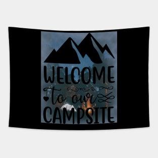 Welcome To Our Campsite # camping Tapestry