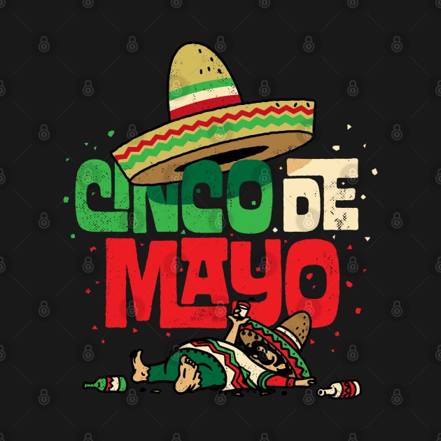 Cinco de Mayo Shirt Mexican Sombrero Funny Fiesta Drunk by vo_maria