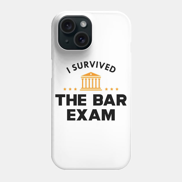 Bar exam survivor - I survived the bar exam Phone Case by KC Happy Shop