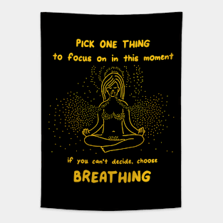 Pick One Thing Tapestry