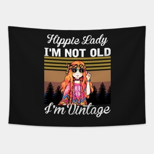 Hippie lady I'm not old I'm vintage Tapestry