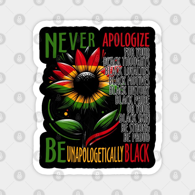Be Unapologetically Black Magnet by UrbanLifeApparel