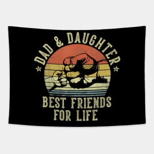 Dad And Daughter Best Friends For Life Tapestry