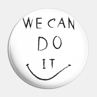 we can do it Pin