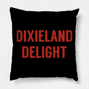 Dixieland Delight Pillow