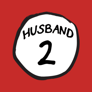 Husband 2 T-Shirt