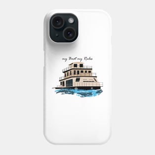 HOUSE BOAT CAPTAIN SAILOR FISHING Phone Case