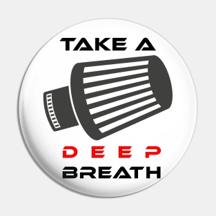 Take a deep breath (3) Pin