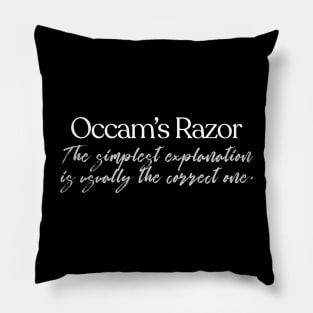 Occam's Razor Definition Design  #1 Pillow