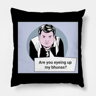 Gavin and Stacey Pop Art 'Are You Eyeing Up My Bhunas?' Pillow