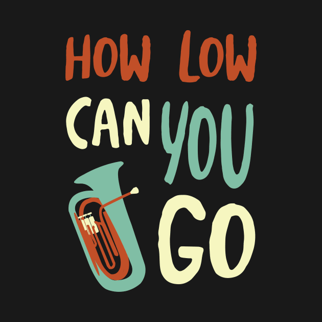 How Low Can You Go by whyitsme