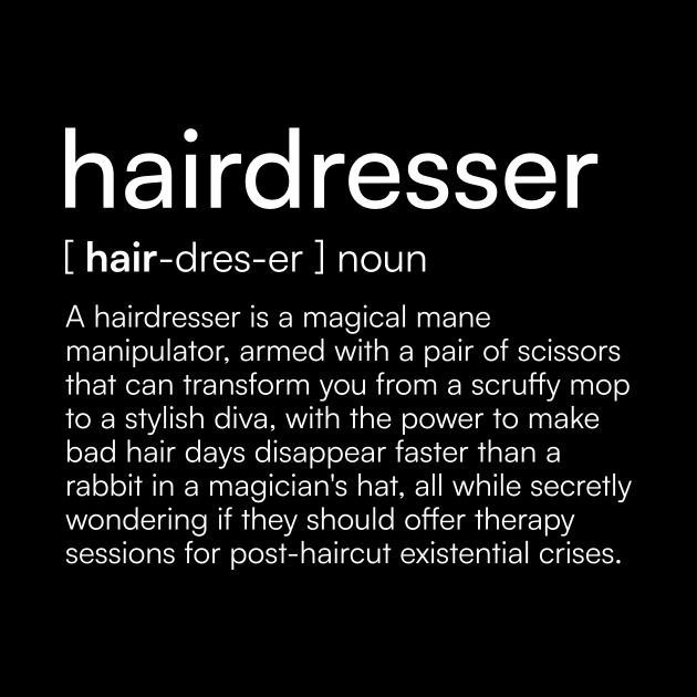 Hairdresser definition by Merchgard