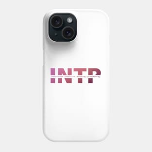 INTP Personality Phone Case