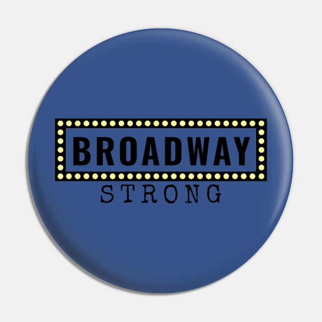 We are Broadway Strong! Pin by mrsamuelson