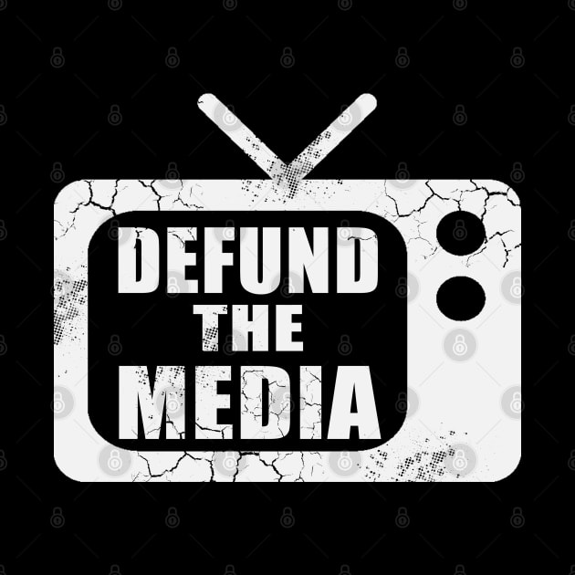 Defund The Media Fake News by E