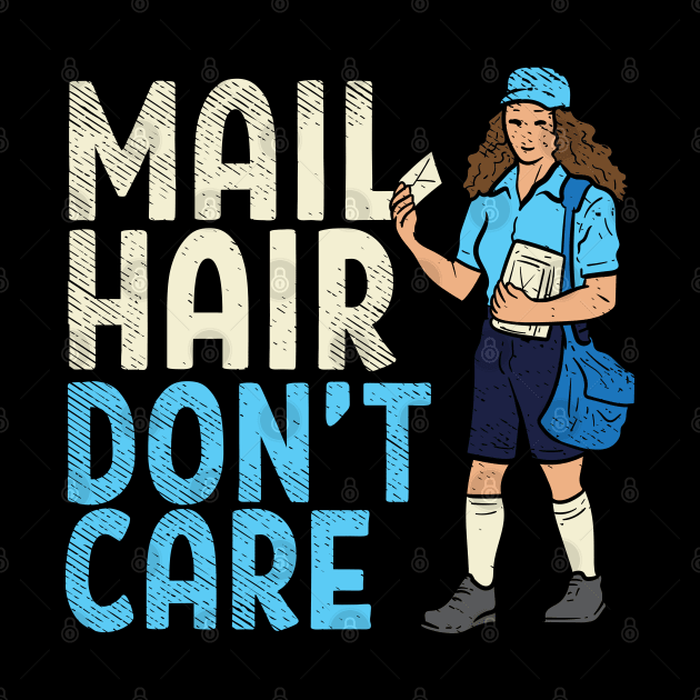 Mail Hair Don't Care by maxdax