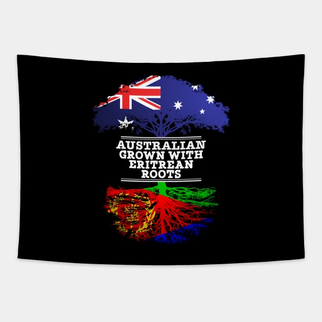 Australian Grown With Eritrean Roots - Gift for Eritrean With Roots From Eritrea Tapestry by Country Flags