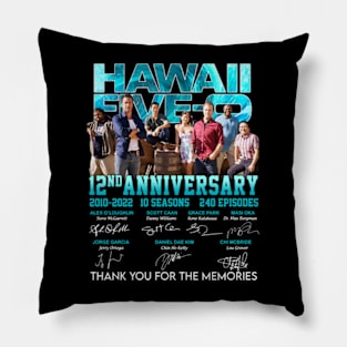 Hawaii Five-0 12nd Anniversary 2022 Thank You Pillow