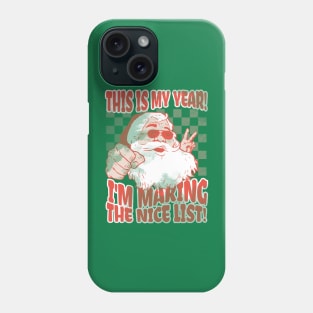 This is my year! Phone Case