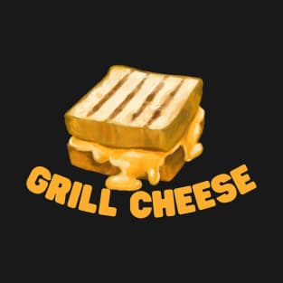 Grill cheese T-Shirt