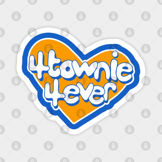 4Townie 4Ever Magnet by Signal Fan Lab